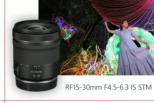بررسی لنز Canon RF 15-30mm F4.5-6.3 IS STM بررسی لنز Canon RF 15-30mm F4.5-6.3 IS STM